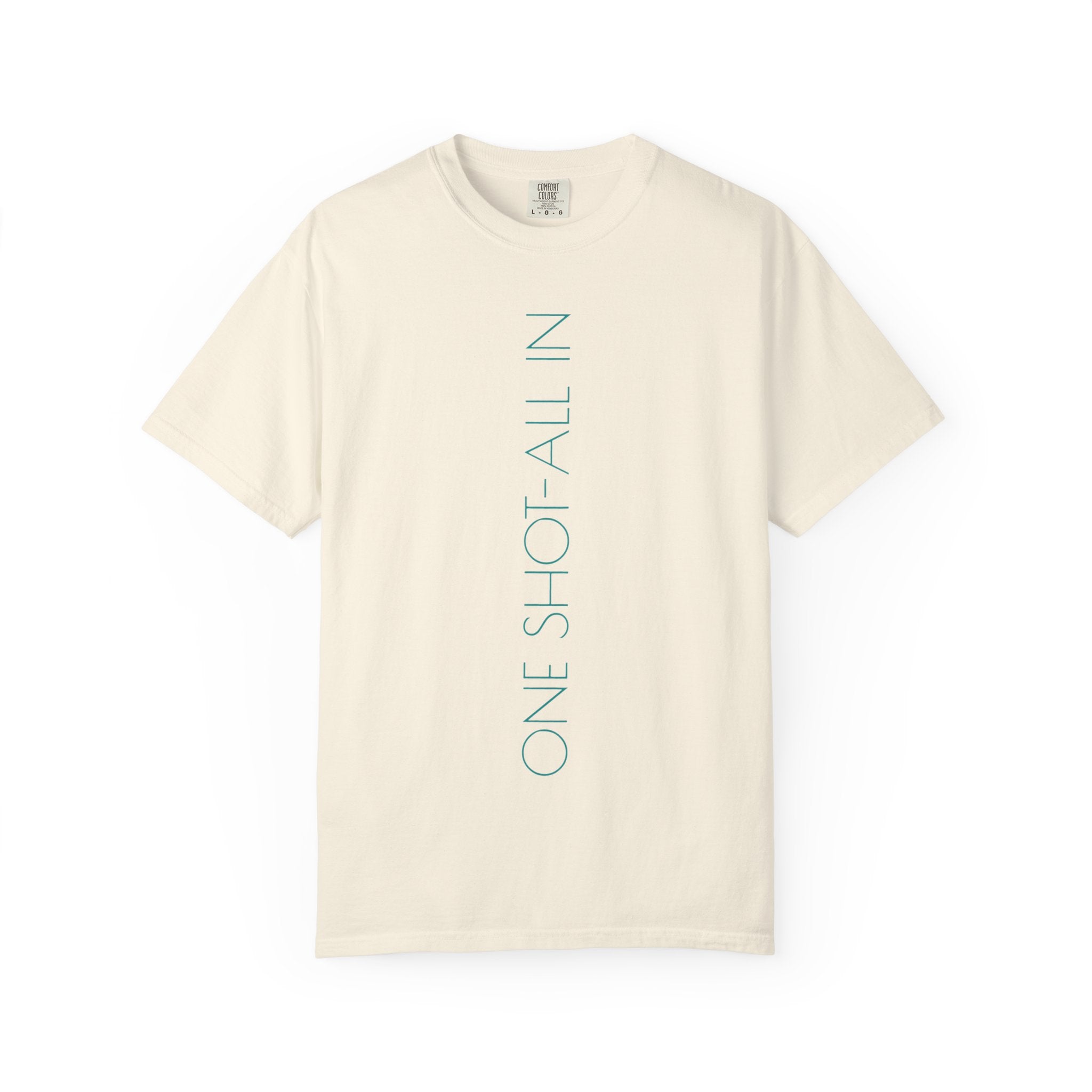 Dream Big T-Shirt — Vertical "One Shot All In" Front & Retro "Dream Big" Back