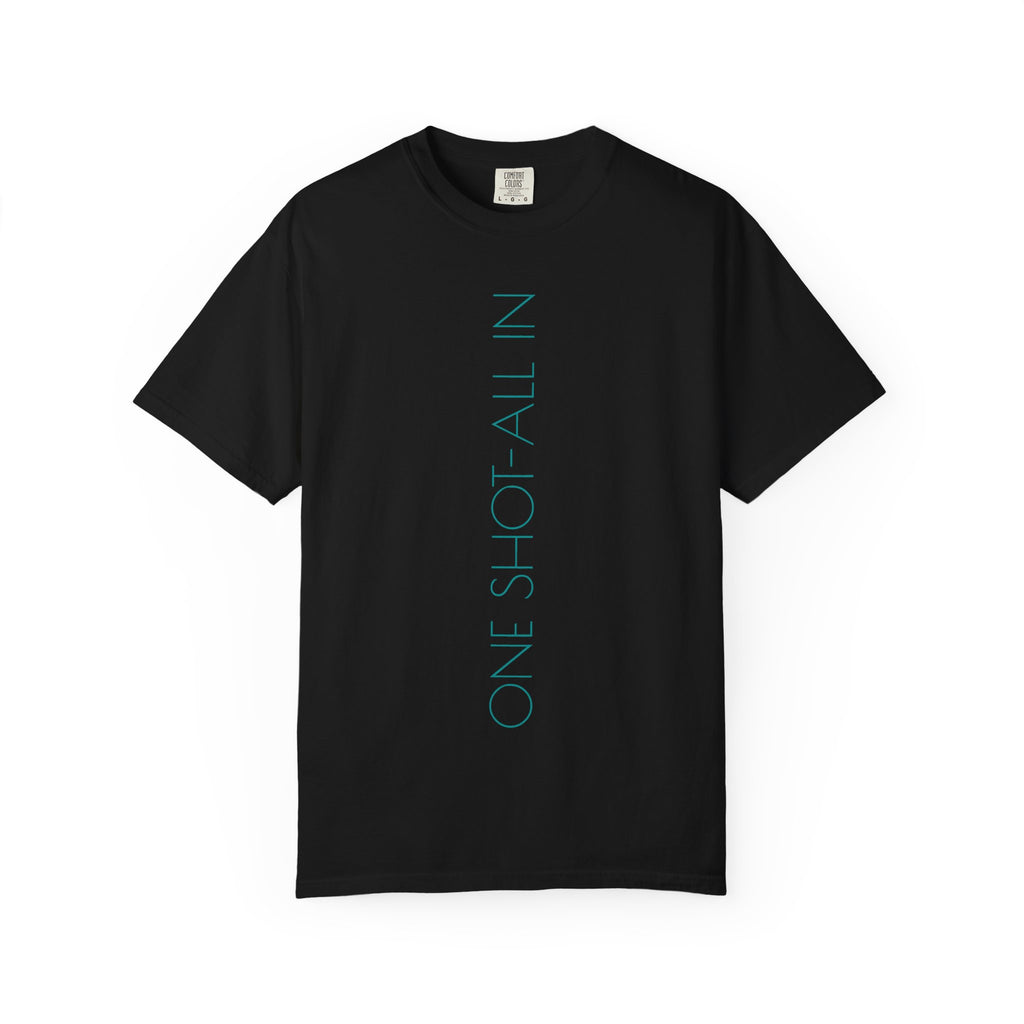 Dream Big T-Shirt — Vertical "One Shot All In" Front & Retro "Dream Big" Back