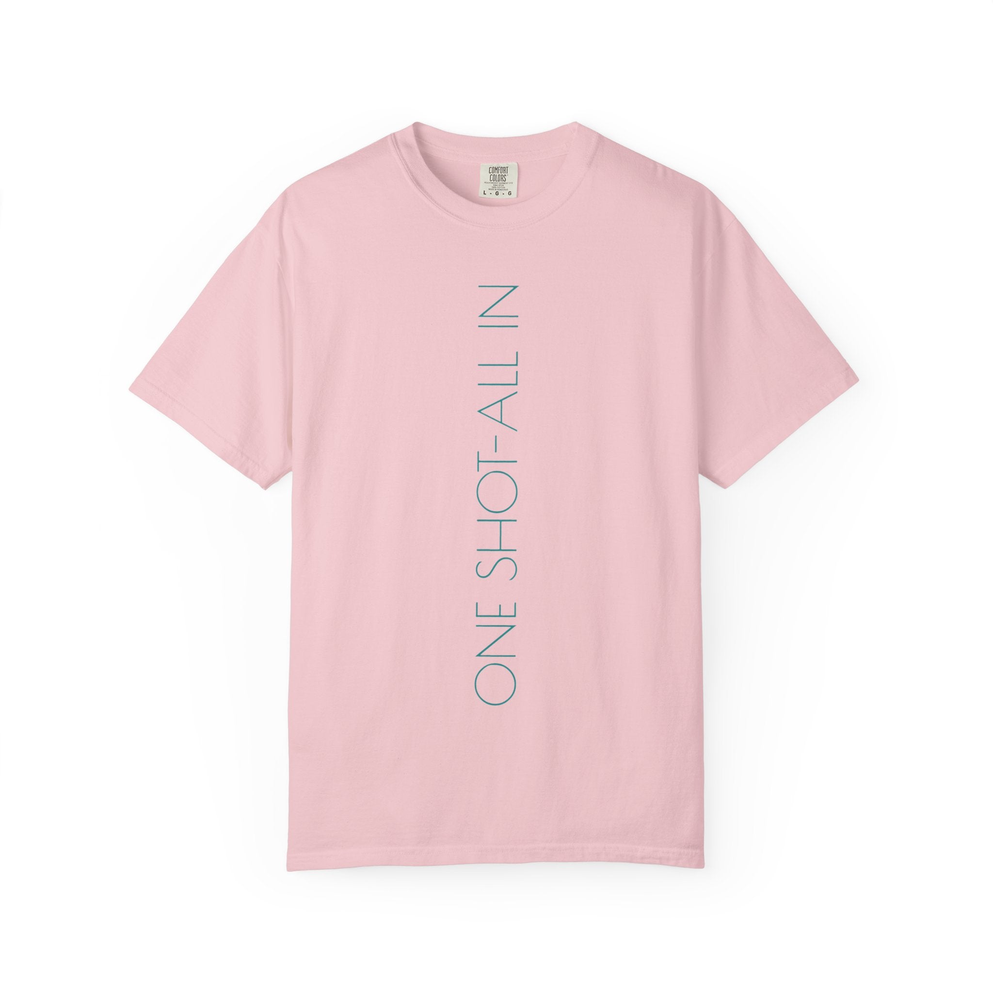 Dream Big T-Shirt — Vertical "One Shot All In" Front & Retro "Dream Big" Back