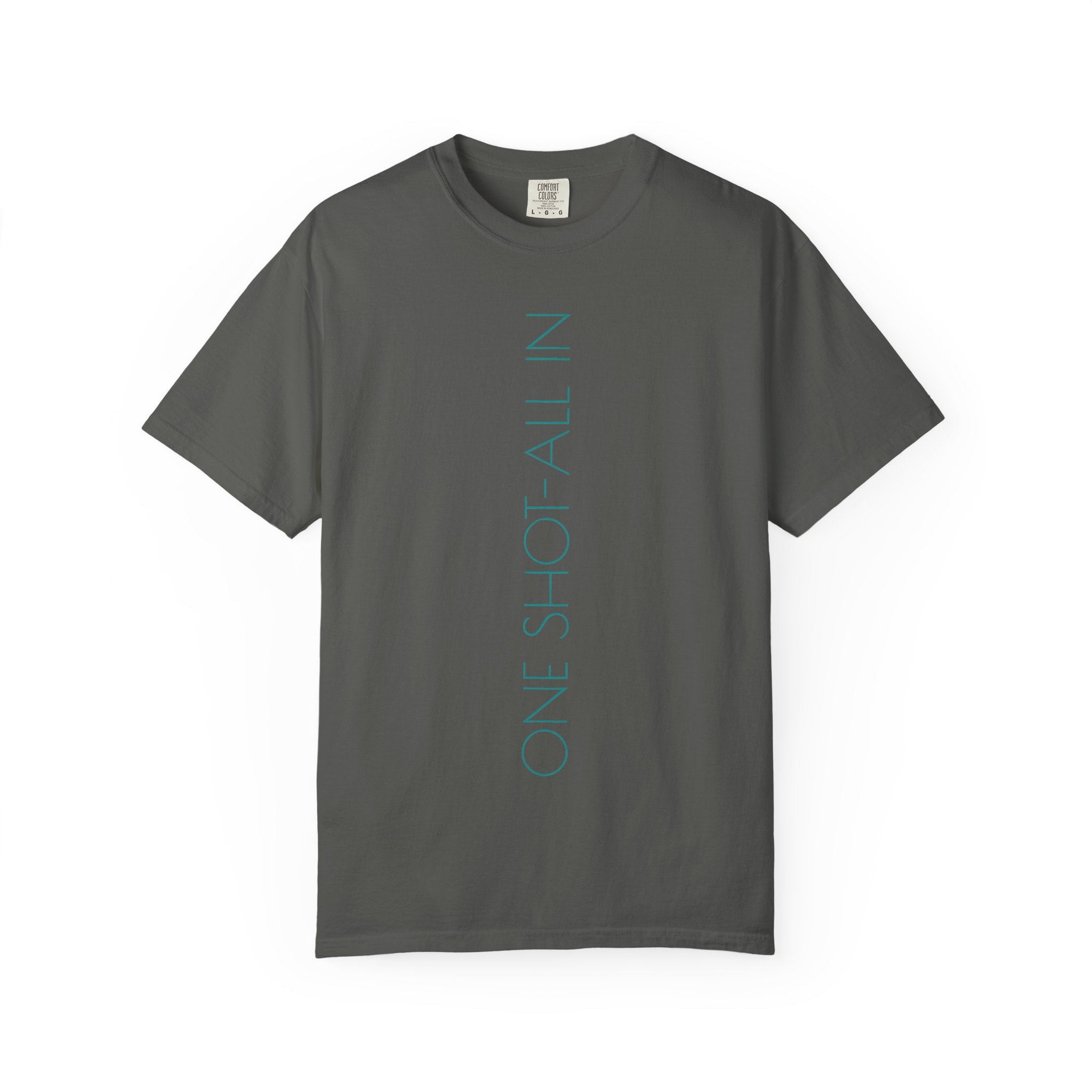 Dream Big T-Shirt — Vertical "One Shot All In" Front & Retro "Dream Big" Back
