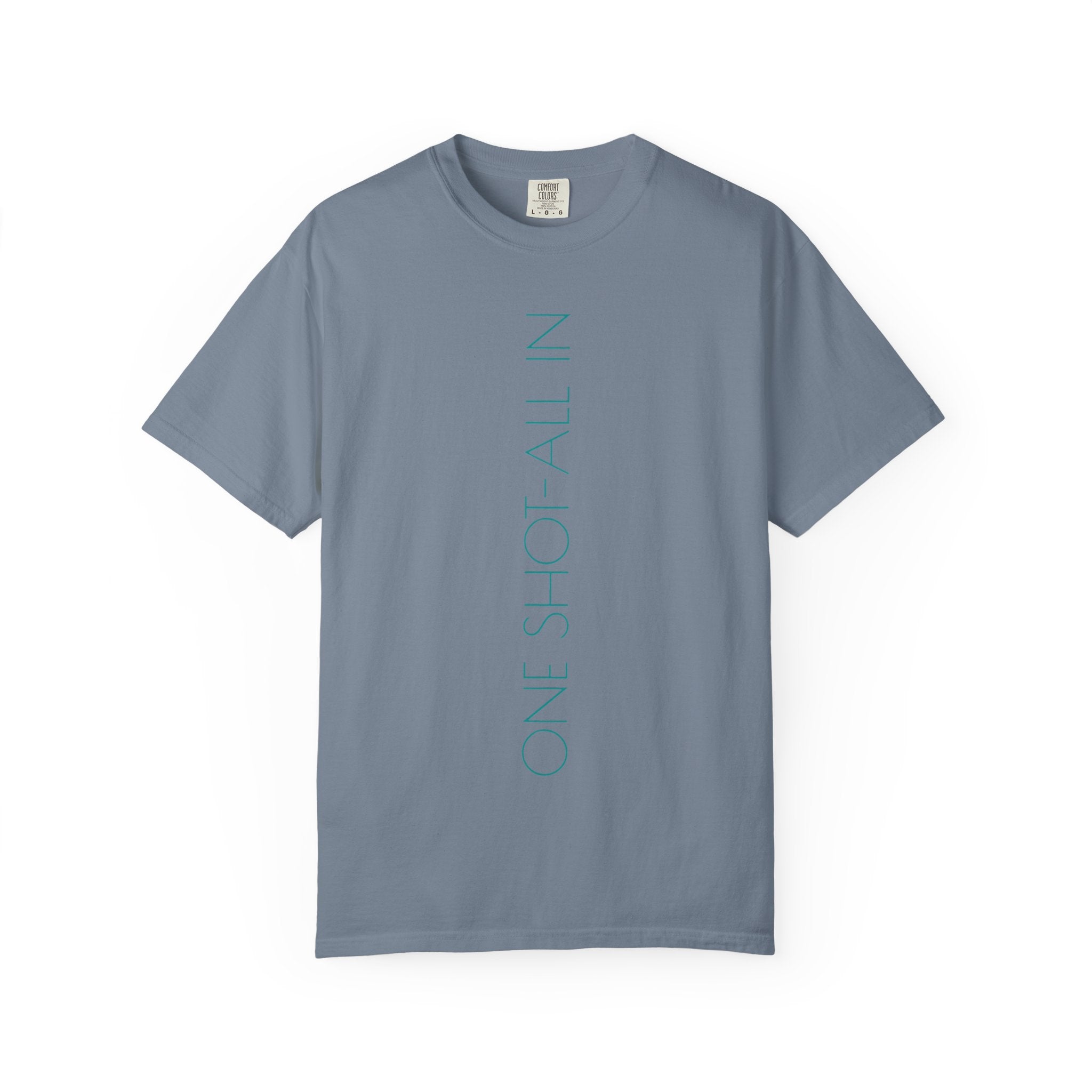 Dream Big T-Shirt — Vertical "One Shot All In" Front & Retro "Dream Big" Back