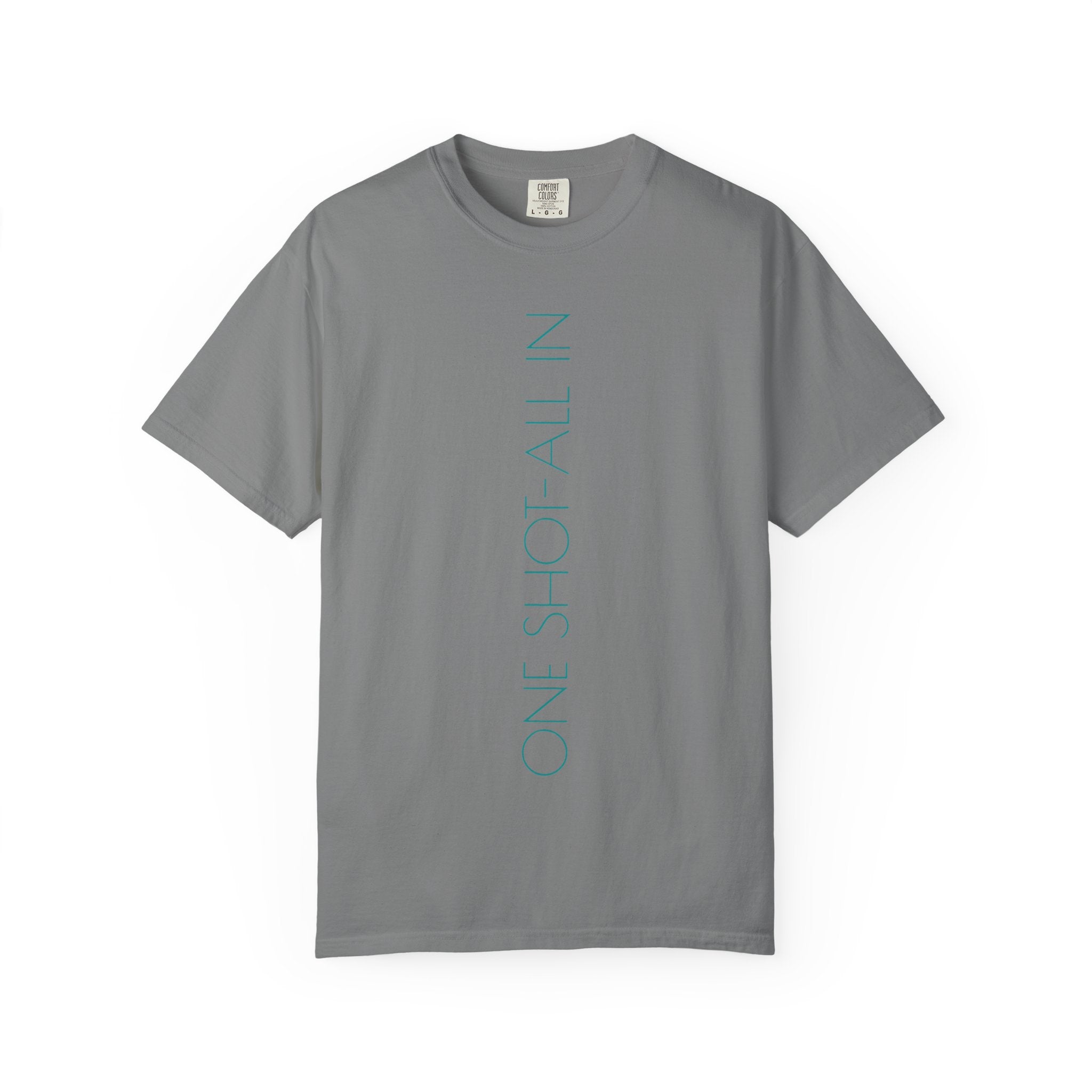 Dream Big T-Shirt — Vertical "One Shot All In" Front & Retro "Dream Big" Back