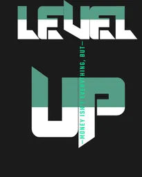 LEVEL UP