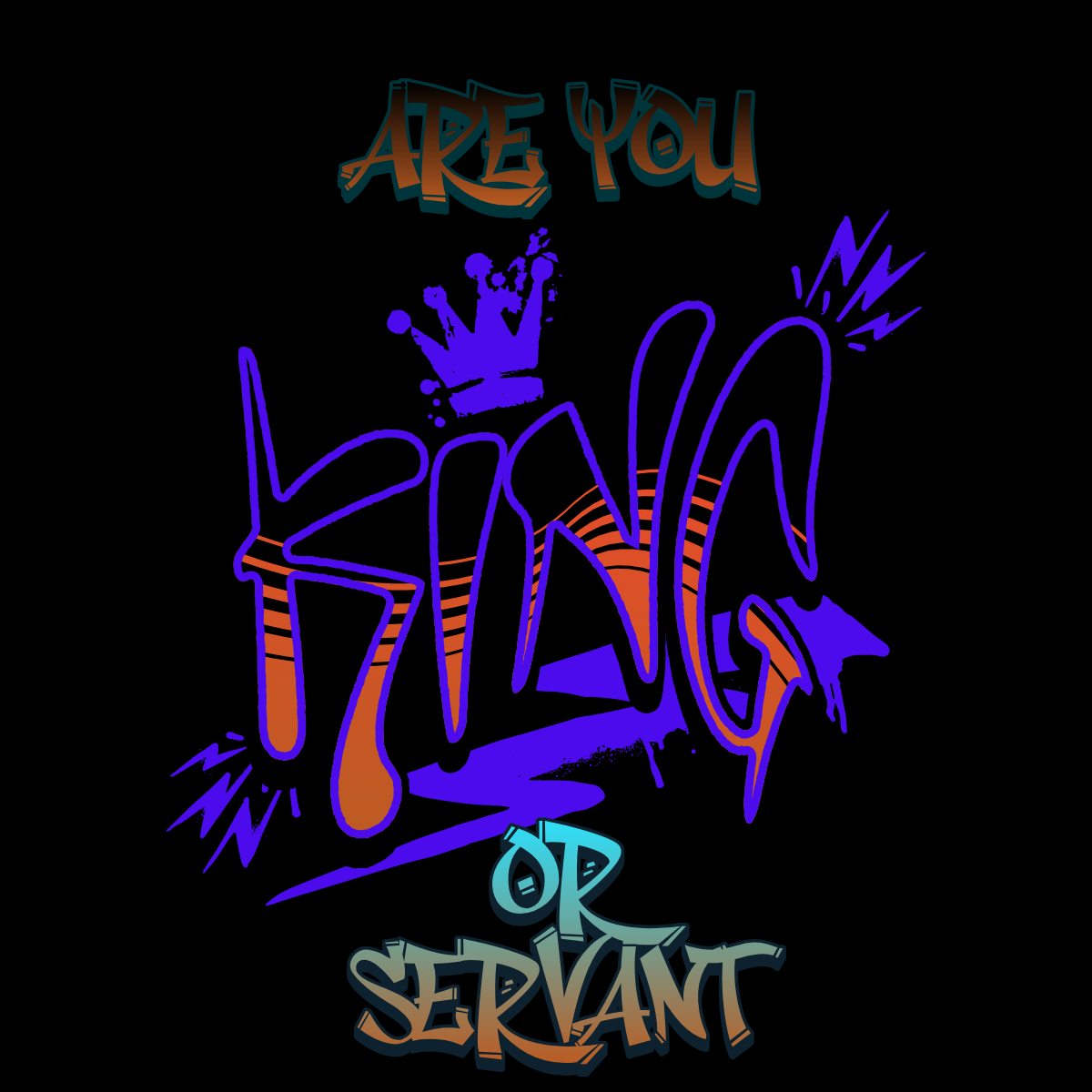 King or Servant